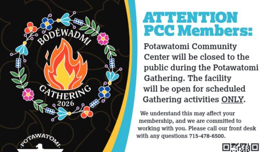 Attention: PCC Closure for Potawatomi Gathering